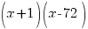 (x + 1)(x - 72)